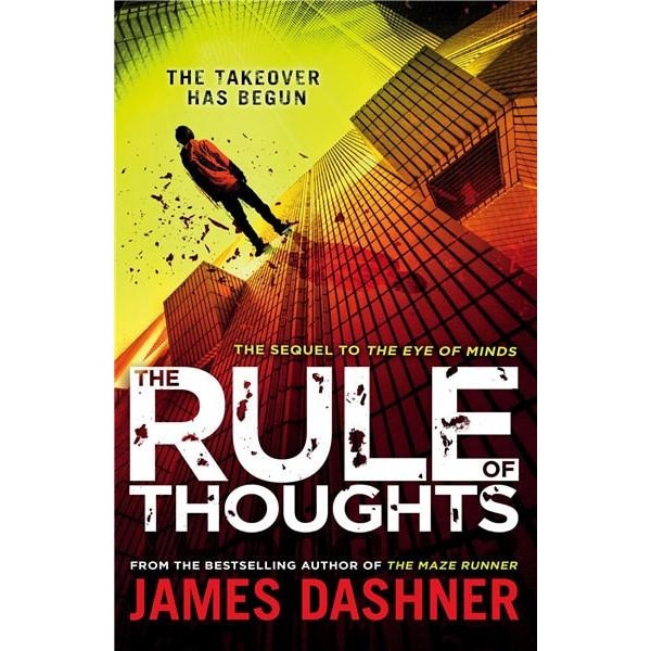 The Rule Of Thoughts - Mortality Doctrine Vol. 2 - James Dashner