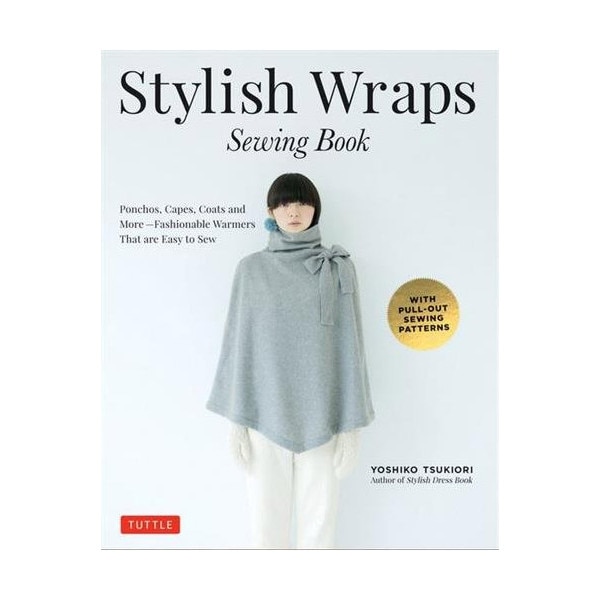 Stylish Wraps Sewing Book - Yoshiko Tsukiori