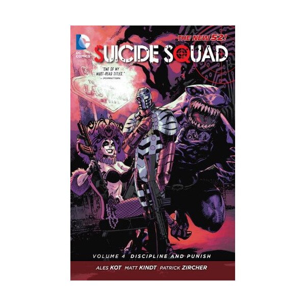 Suicide Squad Vol. 4 - Discipline and Punish - Ales Kot