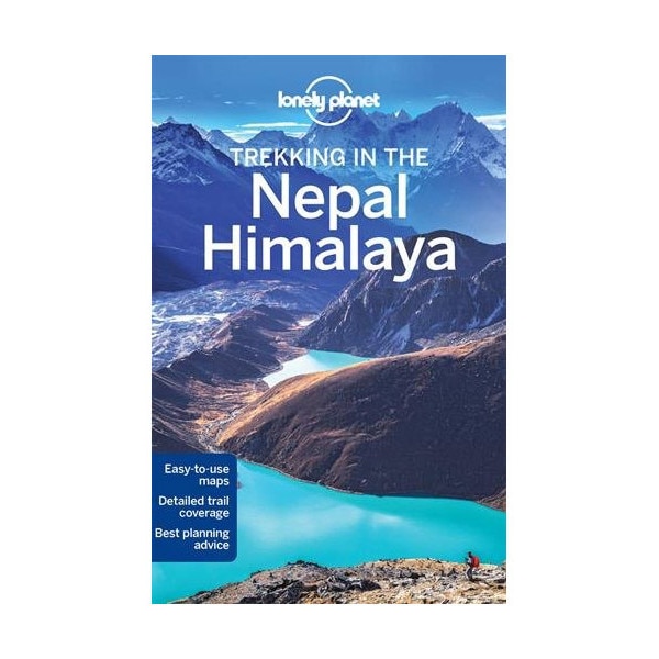 Lonely Planet Trekking in the Nepal Himalaya - Bradley Mayhew,Stuart Butler