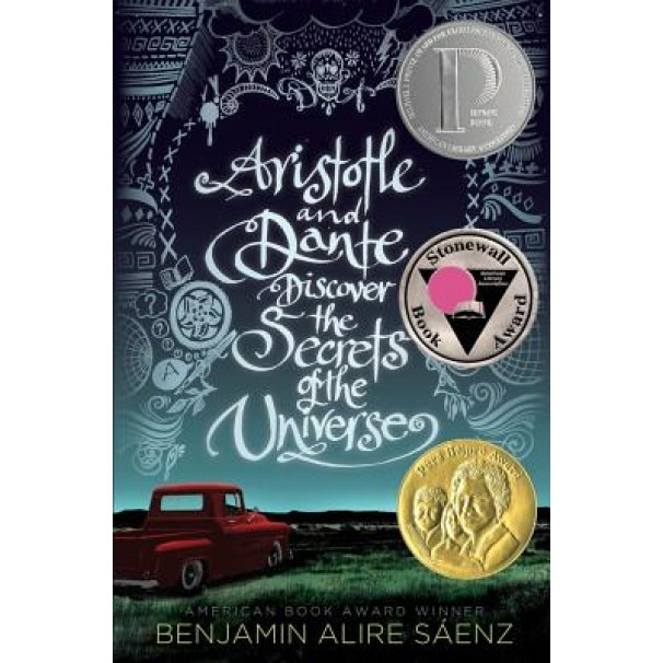 Aristotle and Dante Discover the Secrets of the Universe, Benjamin Alire Saenz (Author)