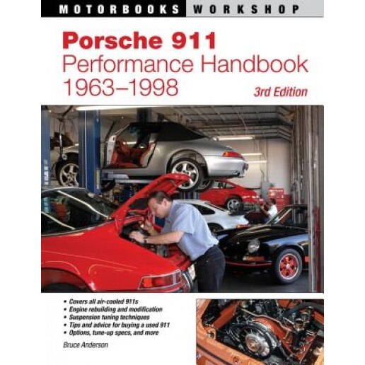 Porsche 911 Performance Handbook, 1963-1998, Bruce Anderson