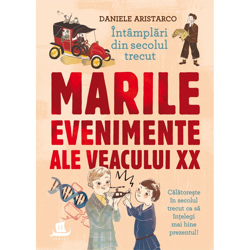 Marile evenimente ale veacului XX - Daniele Aristarco