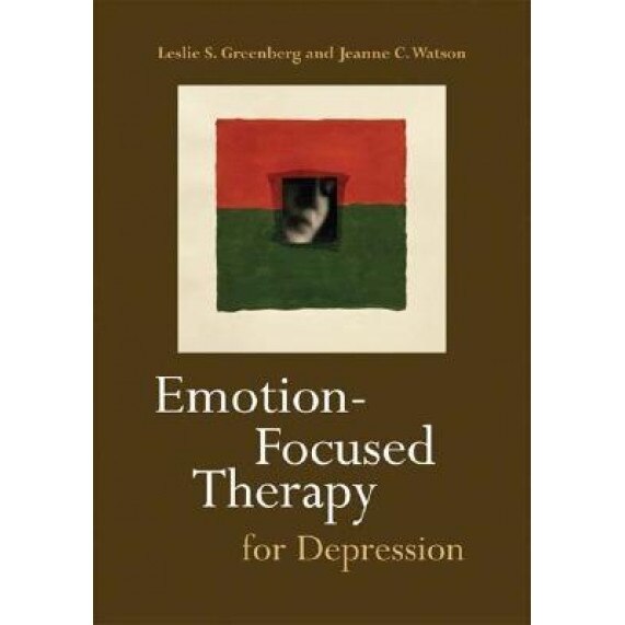 Emotion-Focused Therapy for Depression - Leslie S. Greenberg (Author)