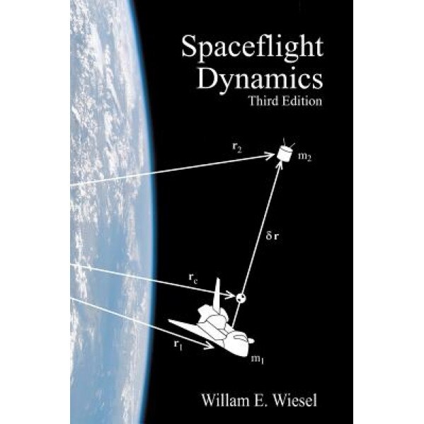Spaceflight Dynamics, William E. Wiesel