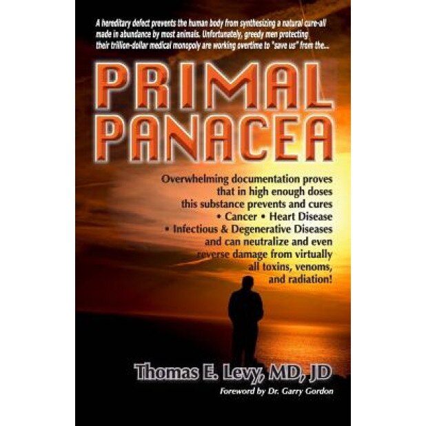 Primal Panacea, Thomas E. Levy (Author)