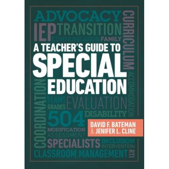 A Teacher's Guide to Special Education, David F. Bateman (Author)