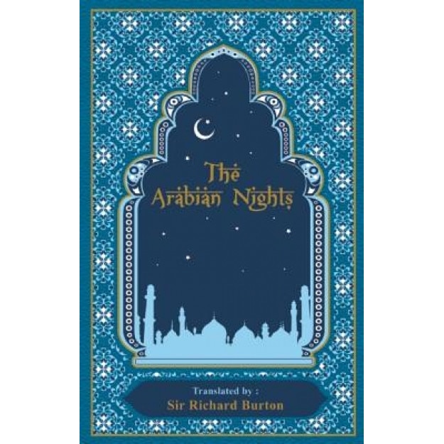 The Arabian Nights, Richard Burton (Translator)