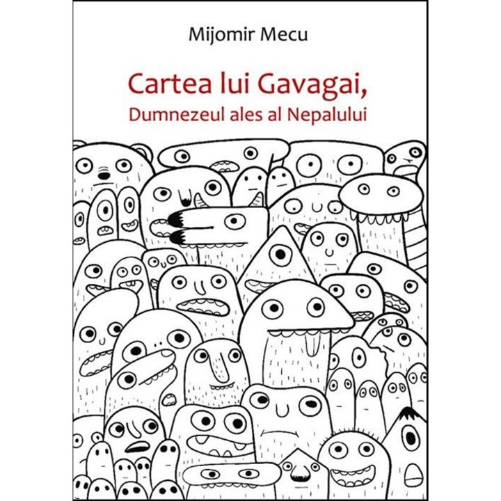 Cartea lui Gavagai, Dumnezeul ales al Nepalului - Mijomir Mecu