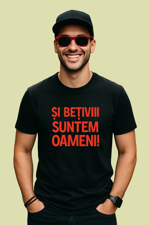 Tricou barbat Si betivii suntem oameni, Negru