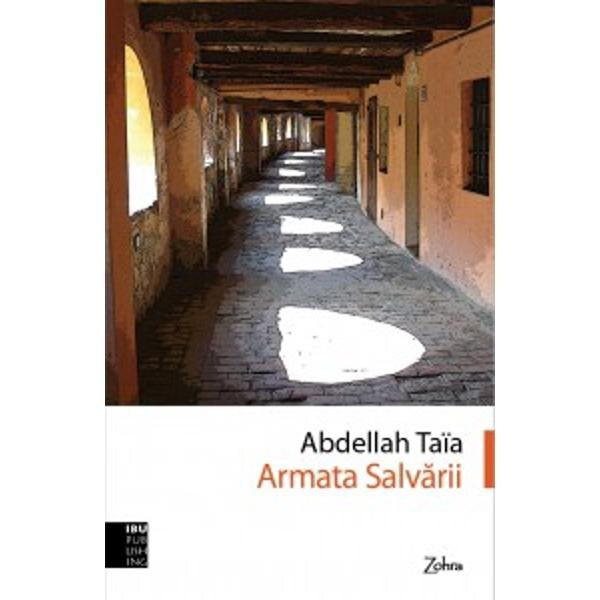 Armata salvarii - Abdellah Taia