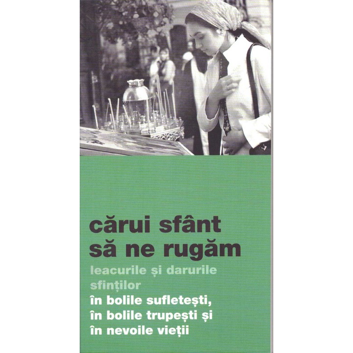 Carui Sfant Sa Ne Rugam
