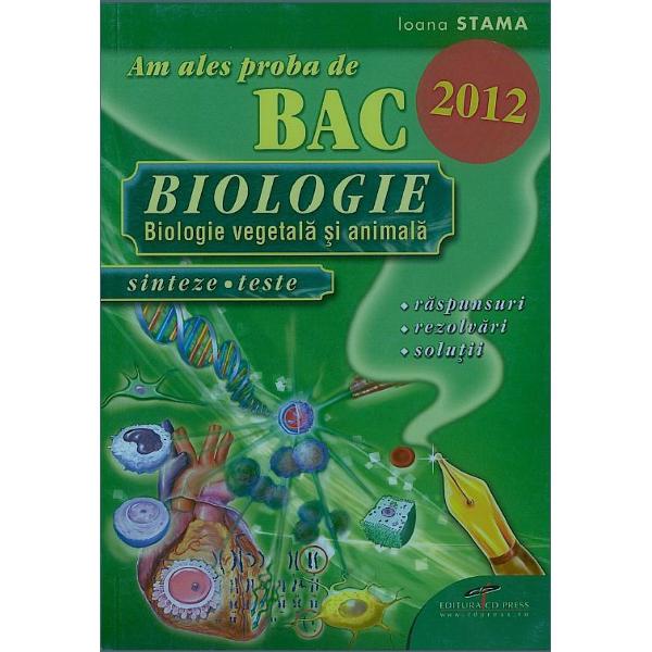 Am ales proba de bac biologie 2012 - Ioana Stama