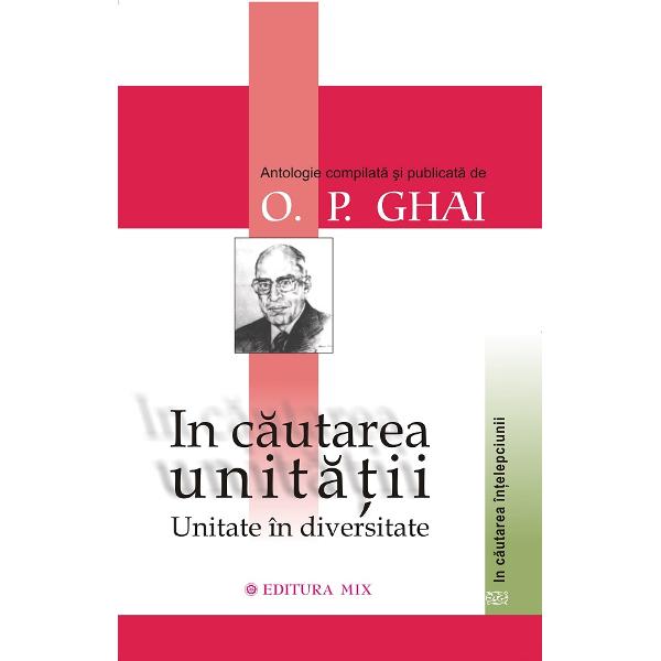 In cautarea unitatii - O.P. Ghai