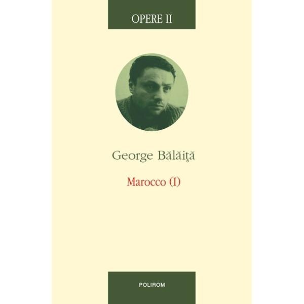 Opere II. Marocco (1) - George Balaita