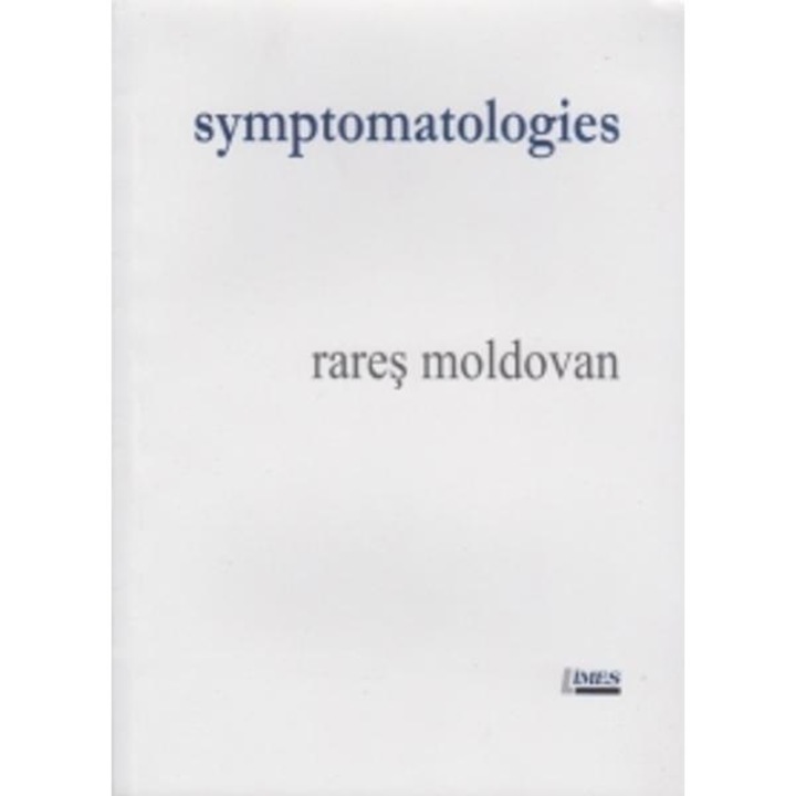 Symptomatologies - Rares Moldovan