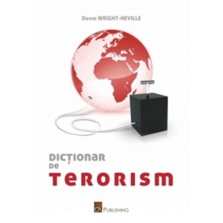 Dictionar de terorism - David Wright-Neville