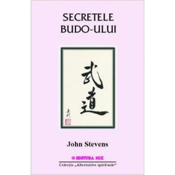 Secretele budo-ului - John Stevens
