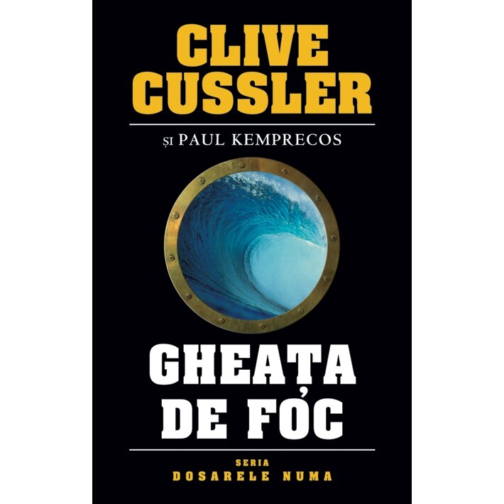 Gheata de foc - Clive Cussler