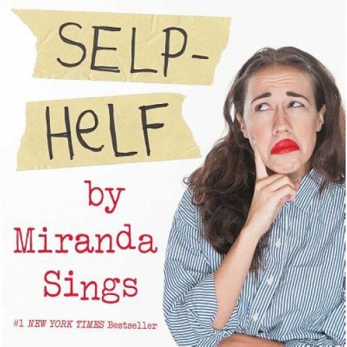 Selp-Helf, Miranda Sings (Author)