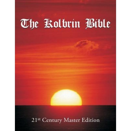 The Kolbrin Bible: 21st Century Master Edition, Marshall Masters (Author)