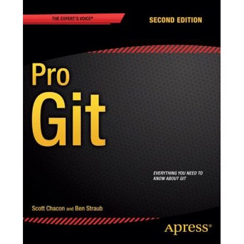 Pro Git - Scott Chacon (Author)