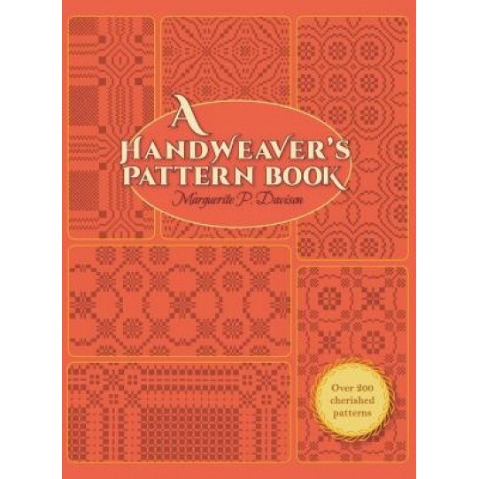A Handweaver's Pattern Book, Marguerite Porter Davison (Author)