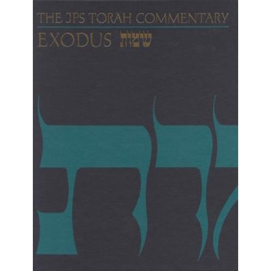 The JPS Torah Commentary: Exodus, Nahum M. Sarna (Author)