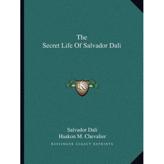The Secret Life of Salvador Dali, Salvador Dali (Author)