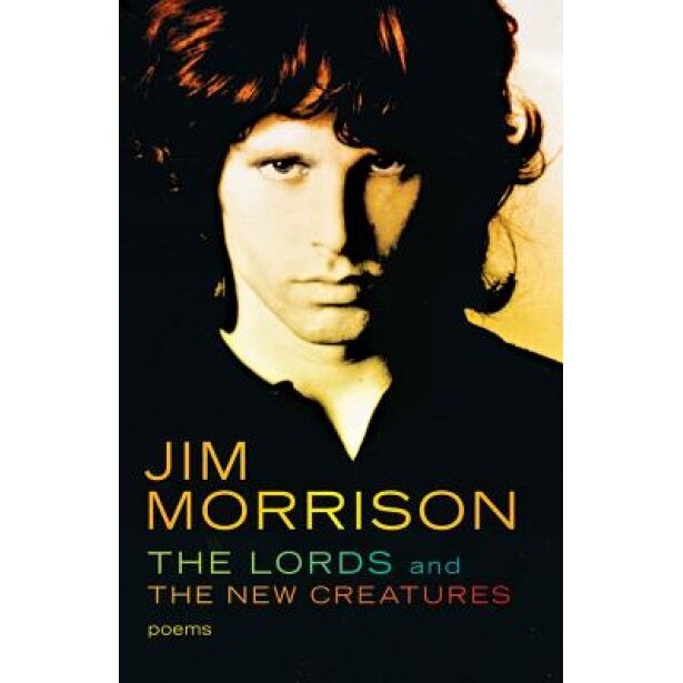 The Lords and the New Creatures, Jim Morrison