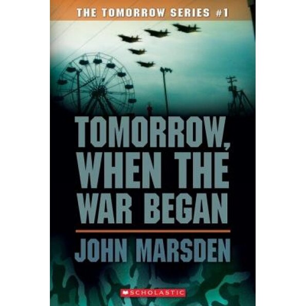 Tomorrow, When the War Began, John Marsden