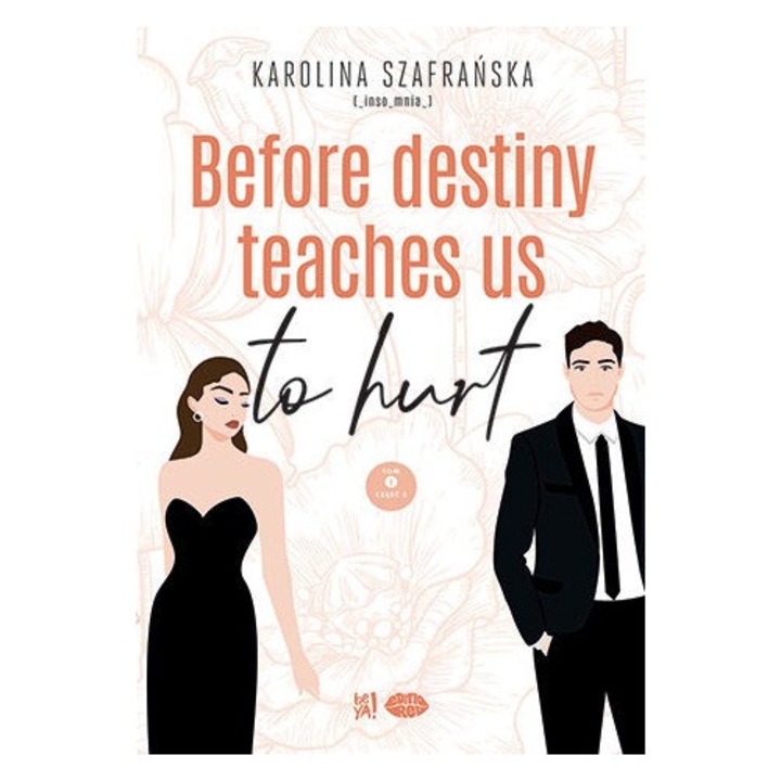 Преди съдбата да ни научи да болим, Каролина Шафранска, 2024, Edition Red, 328 страници