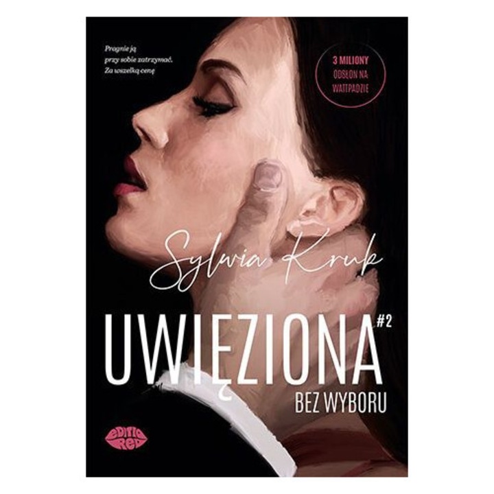 Uwięziona. Bez wyboru - Sylwia Kruk