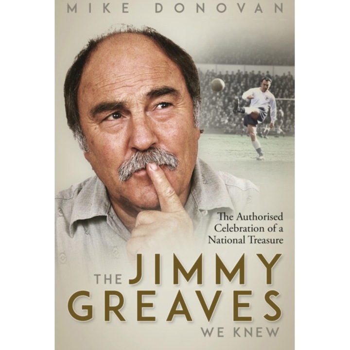 Jimmy Greaves We Knew - Mike Donovan
