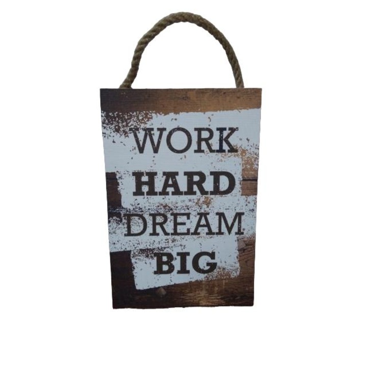 Tablou Canvas, 20x30cm, Work Hard Dream Big