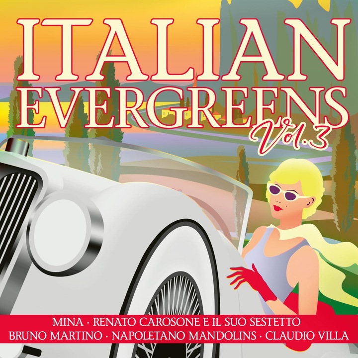 Various Artists(MINA, Sergio Bruni, Dalida) - Italian Evergreens Vol. 3 - CD