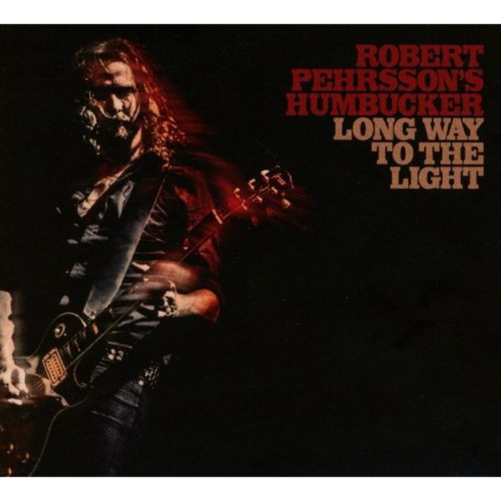 Robert Perhrsson's Humbucker: Long Way To The Light (digipack) [CD]