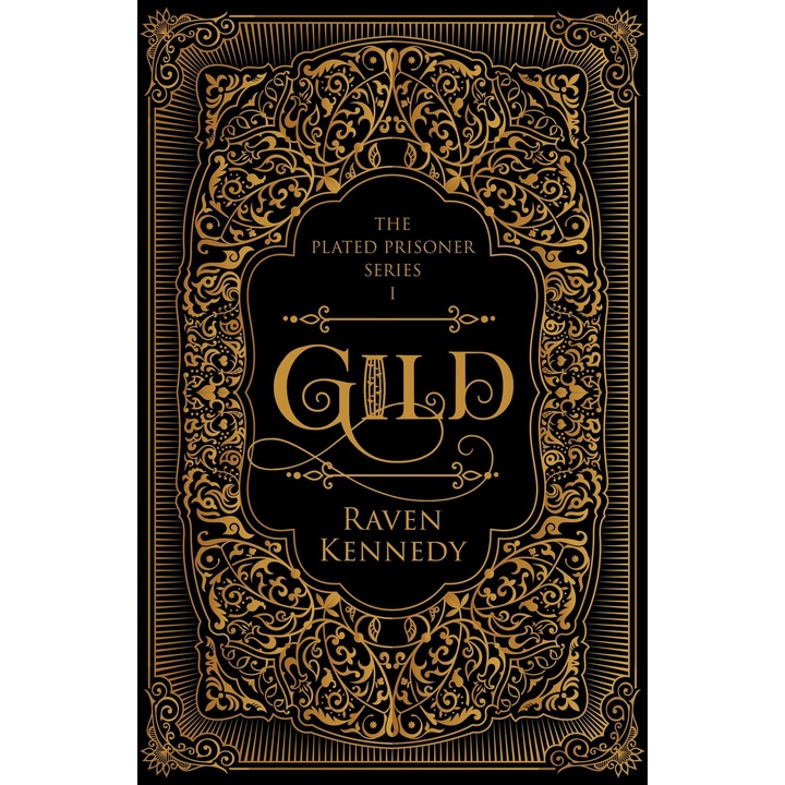 Gild - Raven Kennedy, editia 2025
