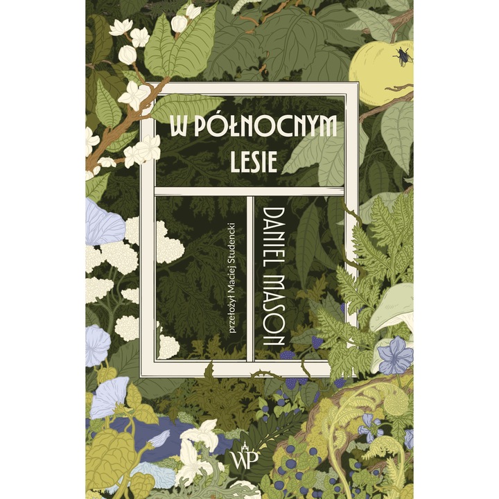 W północnym lesie, Maciej Studencki