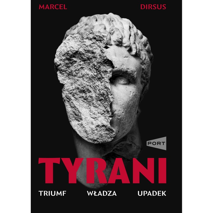 Tyrani, Marcel Dirsus
