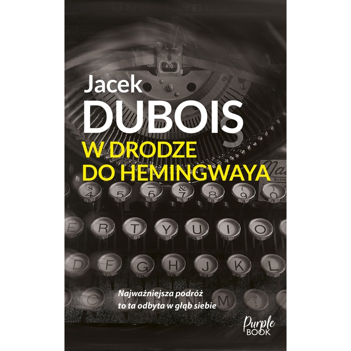 Pe drumul spre Hemingway, autor: Purple Book, 2023