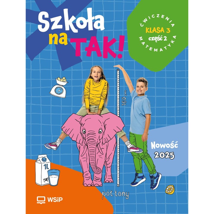 Szkola na TAK! Matematyka, WSiP, set de 4 parti, educatie timpurie, clasa 3