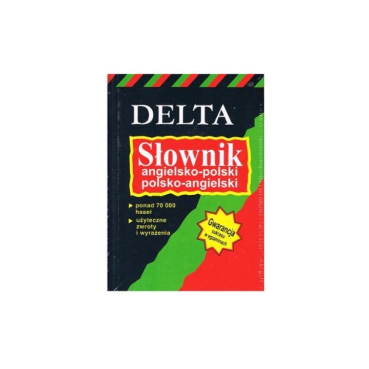 Dictionar Englez-Polonez-Englez, Delta, 2013, vocabular bogat, idiome, expresii utile