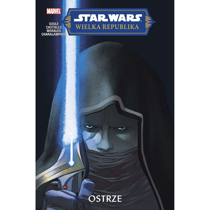 Star Wars. Wielka Republika. Ostrze, EGMONT