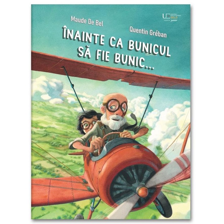 Inainte ca bunicul sa fie bunic..., Quentin Greban