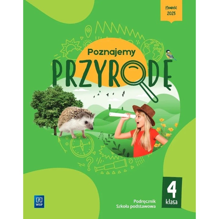Poznajemy przyrode, Wydawnictwa Szkolne i Pedagogiczne, manual pentru clasa 4, biologie si geografie, 2023