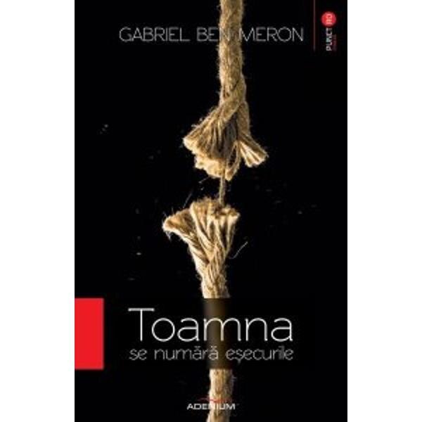 Toamna se numara esecurile - Ben Meron, Gabriel