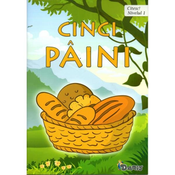 Citesc! Cinci paini (Nivelul 1)