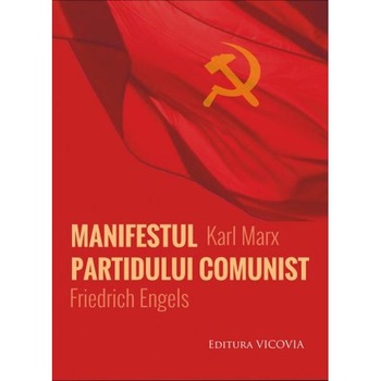 Manifestul Partidului Comunist - Karl Marx, Friedrich Engels Manifestul Partidului Comunist - Karl Marx, Friedrich Engels