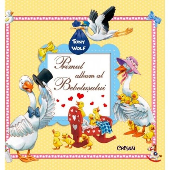 Primul Album Al Bebelusului - Tony Wolf